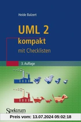 UML 2 kompakt: mit Checklisten (IT kompakt)