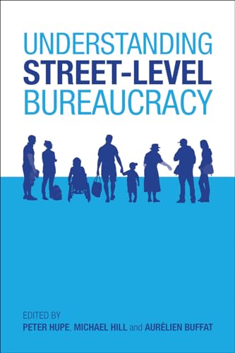 Understanding street-level bureaucracy von Policy Press