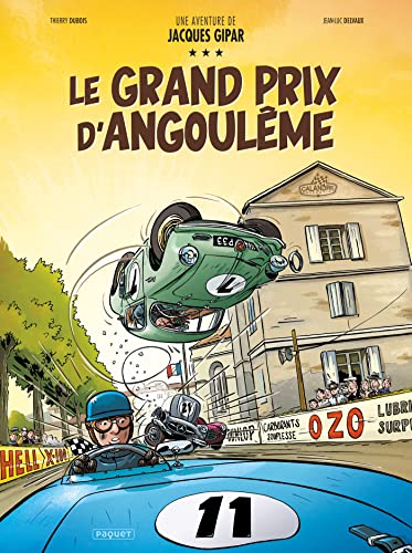 UNE AVENTURE DE JACQUES GIPAR - T11: LE GRAND PRIX D'ANGOULEME