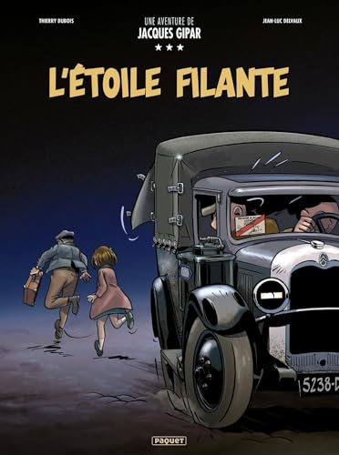 UNE AVENTURE DE JACQUES GIPAR - T12 - L'ETOIL UNE AVENTURE DE JACQUES GIPAR - T12 - L'ETOIL von PAQUET