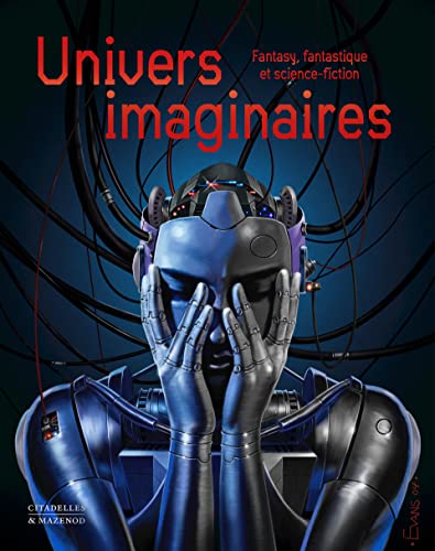 UNIVERS IMAGINAIRES: Fantasy, fantastique et science-fiction