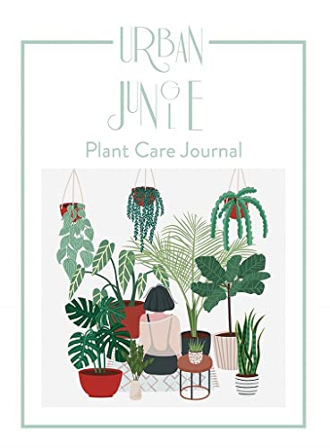 URBAN JUNGLE. Plant Care Journal