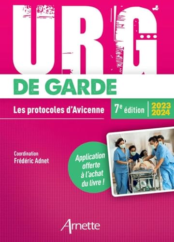 URG' de Garde 2023-2024: Les protocoles d'Avicenne (7e édition)