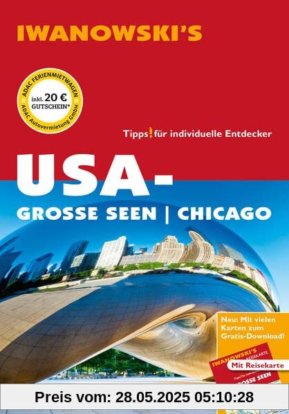 USA-Große Seen / Chicago - Reiseführer von Iwanowski: Individualreiseführer mit Extra-Reisekarte und Karten-Download (Reisehandbuch)