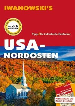 USA Nordosten - Reiseführer von Iwanowski von Iwanowskis Reisebuchverlag GmbH