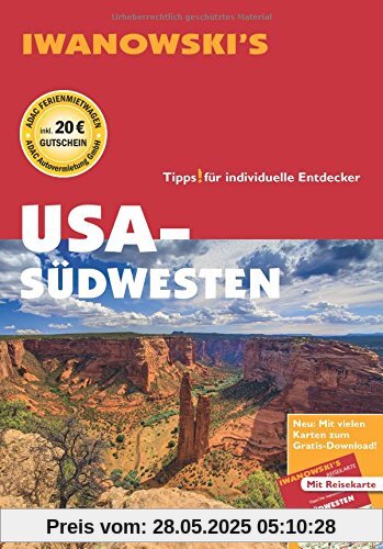 USA-Südwesten - Reiseführer von Iwanowski: Individualreiseführer mit Extra-Reisekarte und Karten-Download (Reisehandbuch)
