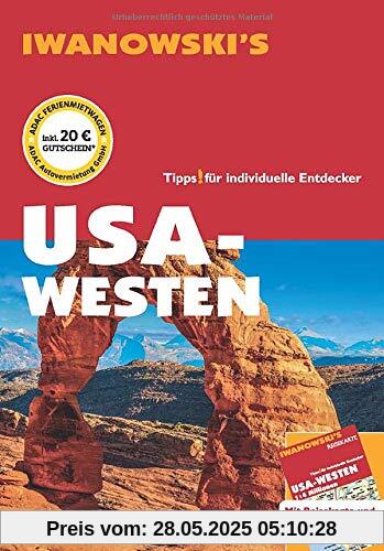 USA-Westen - Reiseführer von Iwanowski: Individualreiseführer mit Extra-Reisekarte und Karten-Download (Reisehandbuch)