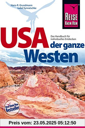 USA - der ganze Westen (Reiseführer)