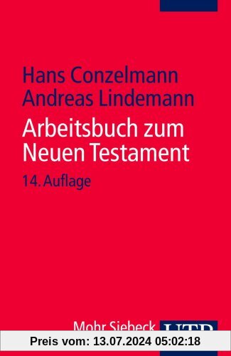 UTB Uni-Taschenbücher, Bd.52, Arbeitsbuch zum Neuen Testament