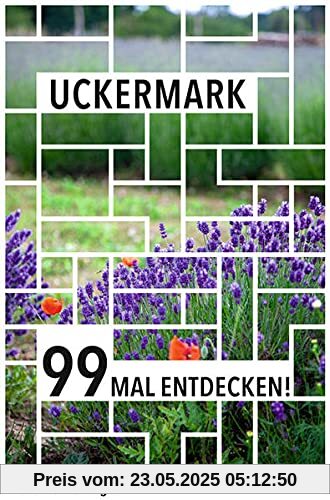 Uckermark 99 Mal entdecken! // Reiseführer