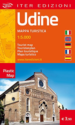 Udine. Mappa turistica 1:5.000. Ediz. multilingue (Plastic map) von Iter Edizioni