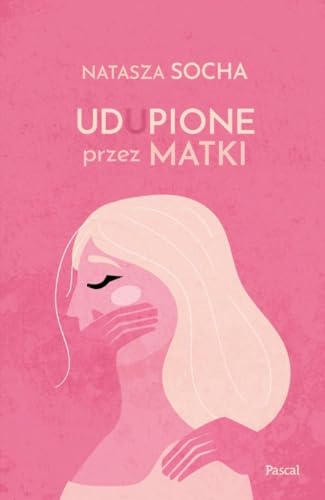 Udupione przez matki von Pascal