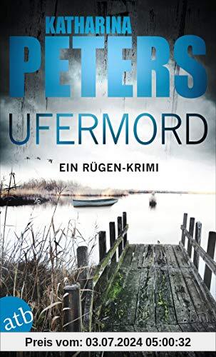 Ufermord: Ein Rügen-Krimi (Romy Beccare ermittelt, Band 11)