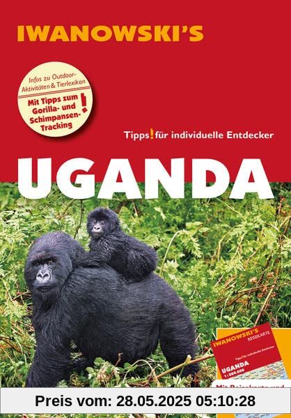 Uganda - Reiseführer von Iwanowski: Individualreiseführer mit Extra-Reisekarte und Karten-Download (Reisehandbuch)