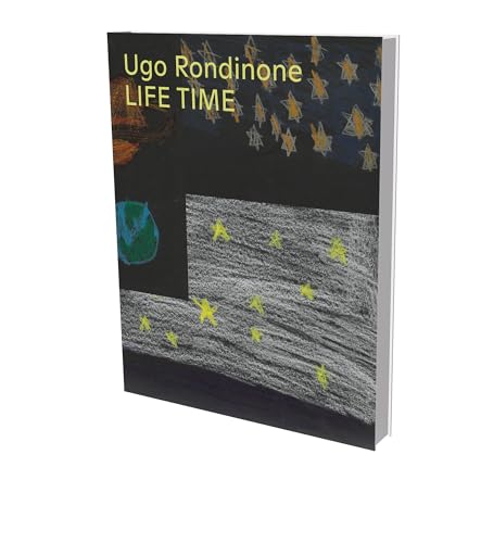 Ugo Rondinone: Life Time: Kat. Schirn Kunsthalle Frankfurt Ugo Rondinone: Life Time: Kat. Schirn Kunsthalle Frankfurt