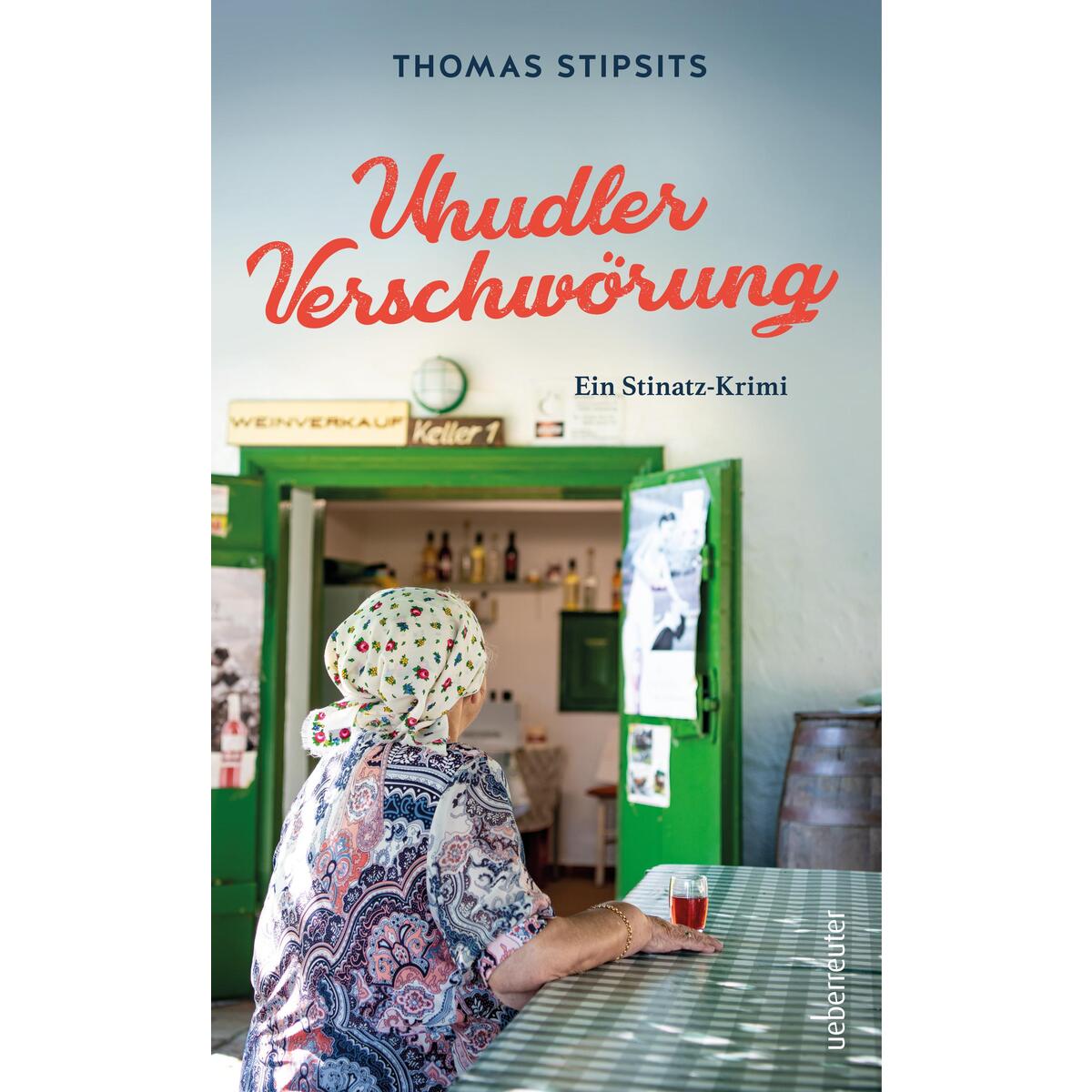 Uhudler-Verschwörung von Ueberreuter, Carl Verlag
