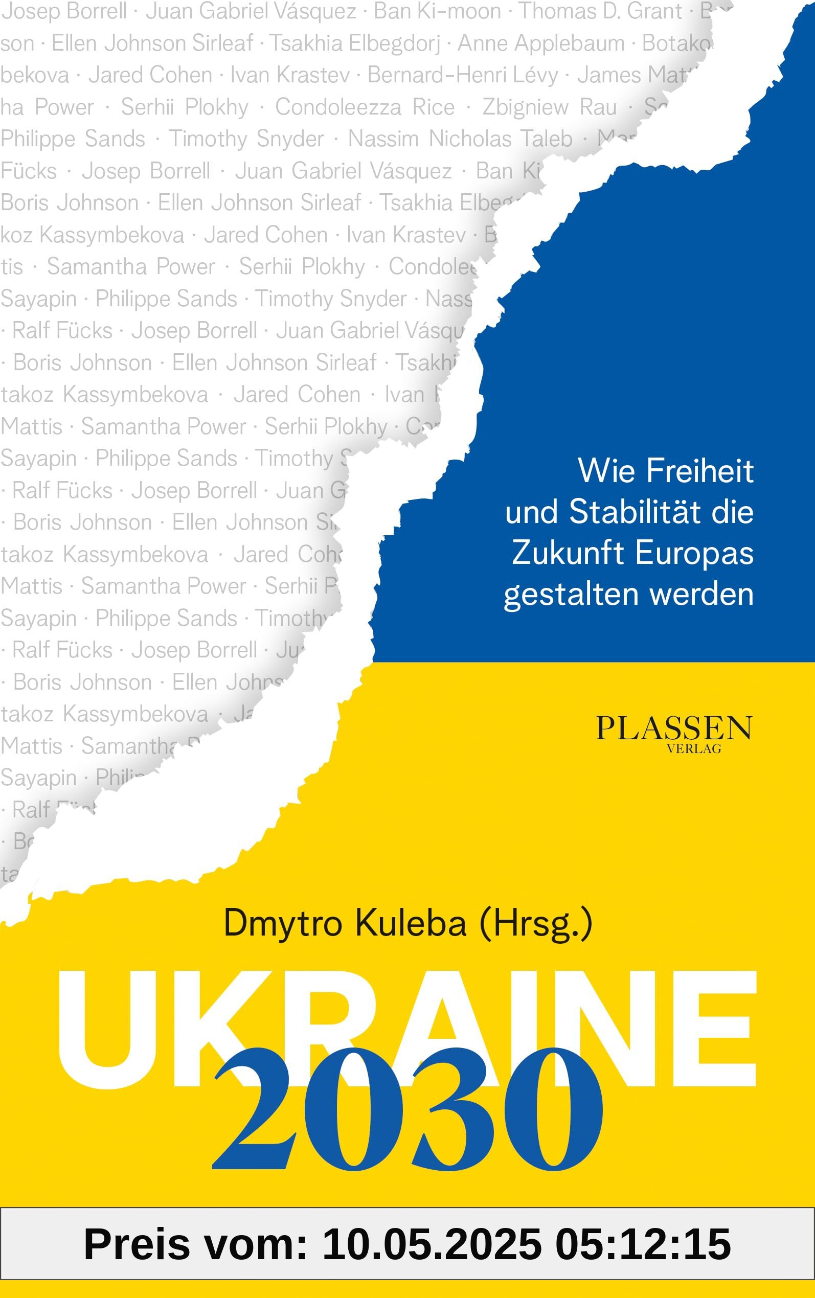 Ukraine 2030: Vision einer Nation: Wie Freiheit und Stabilität die Zukunft Europas gestalten werden Ukraine 2030: Vision einer Nation: Wie Freiheit und Stabilität die Zukunft Europas gestalten werden