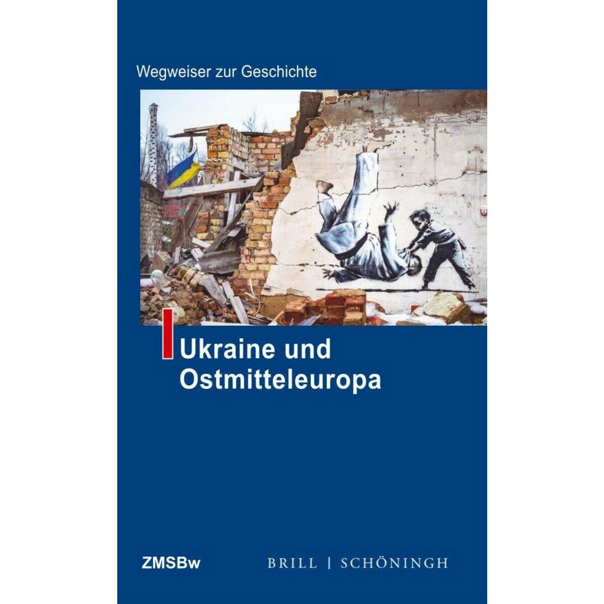 Ukraine und Ostmitteleuropa von Brill I  Schoeningh