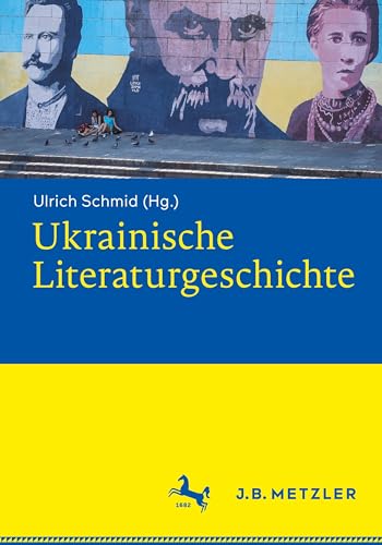 Ukrainische Literaturgeschichte von J.B. Metzler