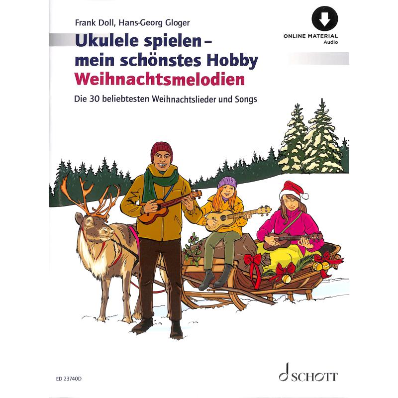 Ukulele spielen mein schönstes Hobby - Weihnachtsmelodien