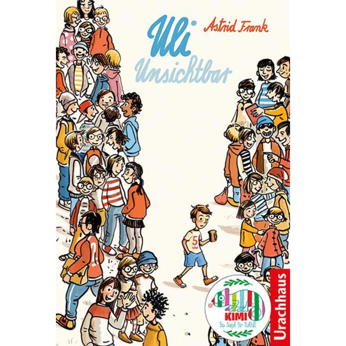 Uli Unsichtbar von Urachhaus/Geistesleben