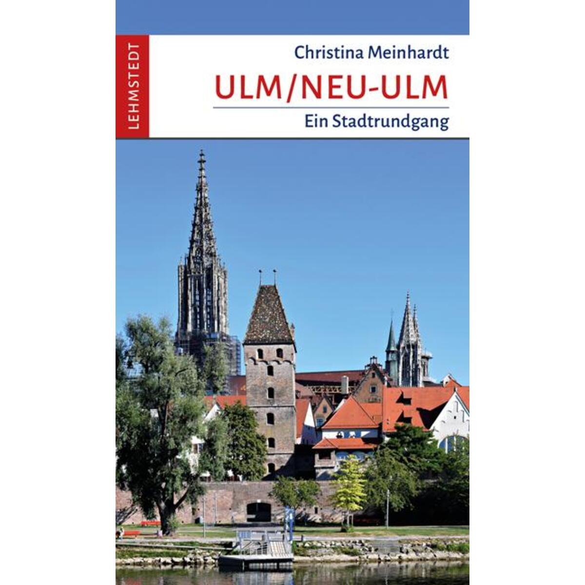 Ulm/Neu-Ulm von Lehmstedt Verlag