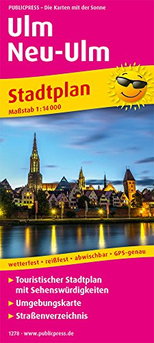 Ulm / Neu-Ulm: Touristischer Stadtplan mit Sehenswürdigkeiten und Straßenverzeichnis. 1:14000 (Stadtplan: SP) von Publicpress