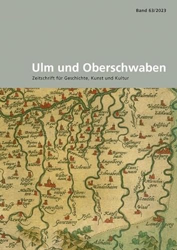 Ulm und Oberschwaben: Zeitschrift für Geschichte, Kunst und Kultur von Thorbecke Jan Verlag