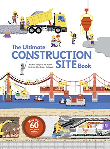 The Ultimate Construction Site Book: From Around the World: 2 (Ultimate Book) von Twirl