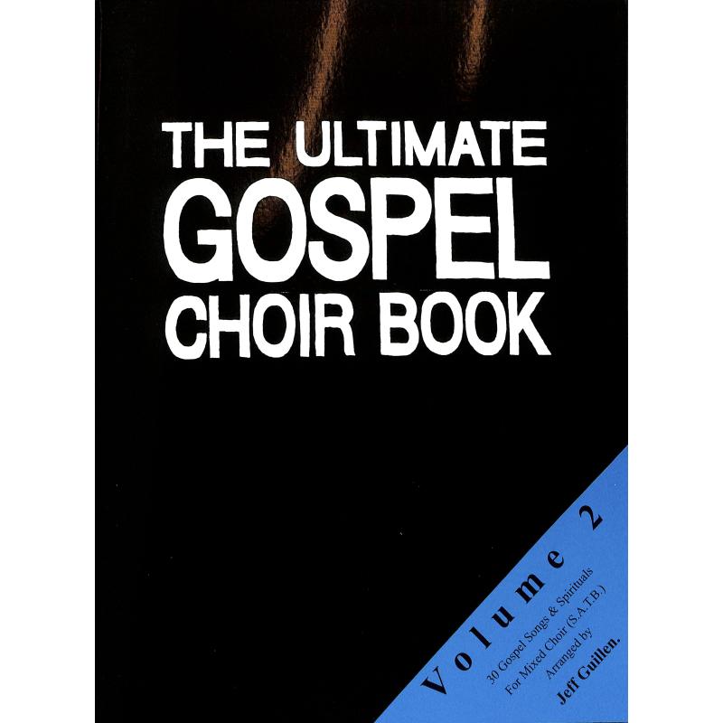 Ultimate Gospel Choir Book 2 Ultimate Gospel Choir Book 2