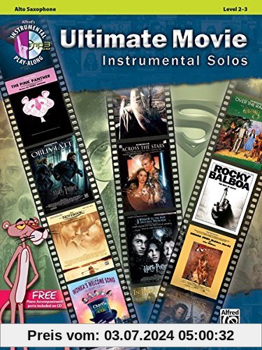 Ultimate Movie Instrumental Solos: Alto Sax, Level 2-3 (Pop Instrumental Solo)