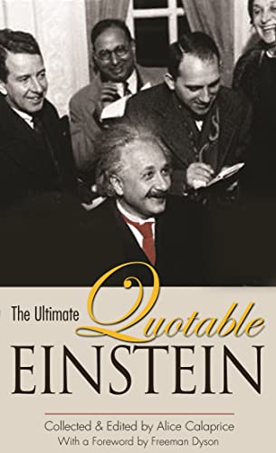 The Ultimate Quotable Einstein von Princeton University Press