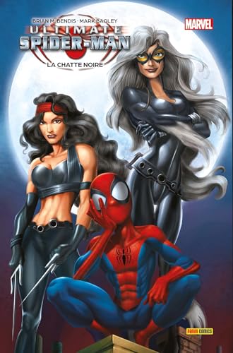 Ultimate Spider-Man T04 : La Chatte Noire Ultimate Spider-Man T04 : La Chatte Noire von PANINI