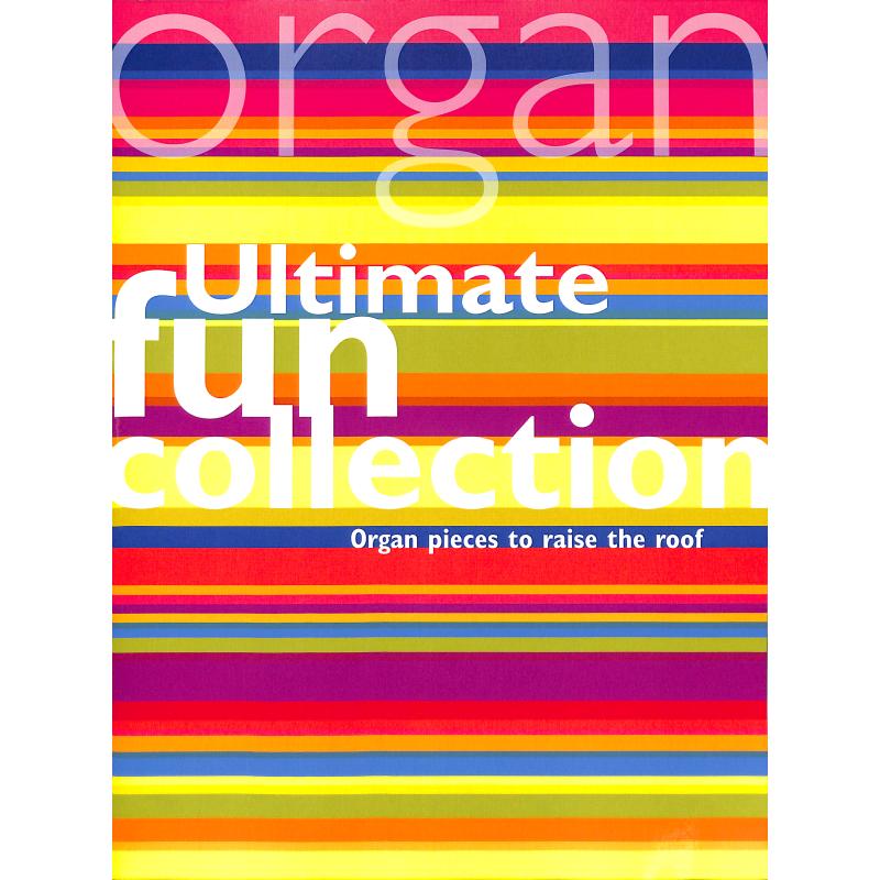 Ultimate fun collection