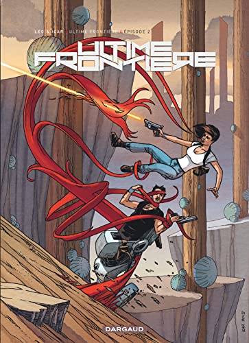 Ultime Frontière - Tome 2 - Épisode 2 von DARGAUD