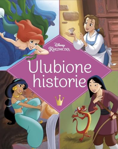 Ulubione historie Disney Księżniczka von Olesiejuk