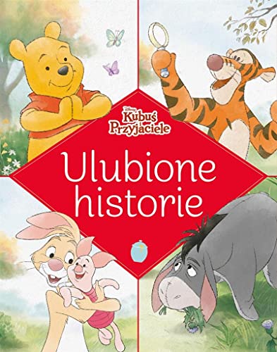 Ulubione historie Disney Kubuś i Przyjaciele von Olesiejuk