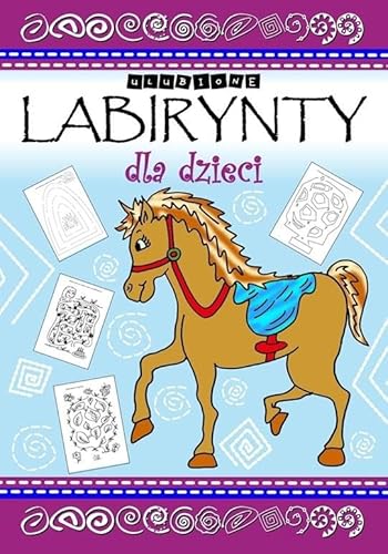 Ulubione labirynty dla dzieci von Love Books