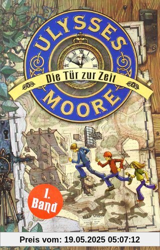 Ulysses Moore 01 - Die Tür zur Zeit