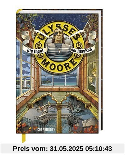 Ulysses Moore 04. Die Insel der Masken Ulysses Moore 04. Die Insel der Masken