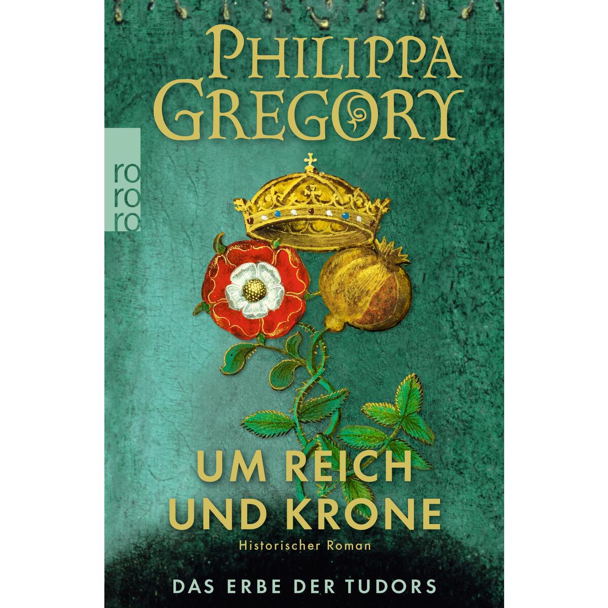Um Reich und Krone von Rowohlt Taschenbuch