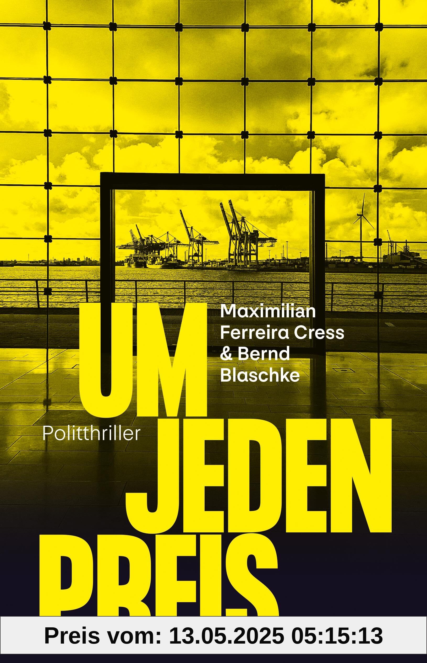 Um jeden Preis: Politthriller