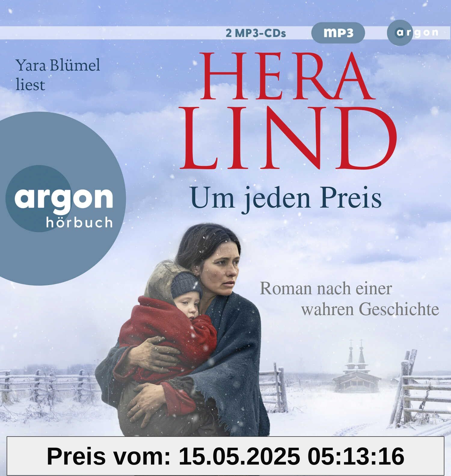 Um jeden Preis: Roman nach einer wahren Geschichte Um jeden Preis: Roman nach einer wahren Geschichte
