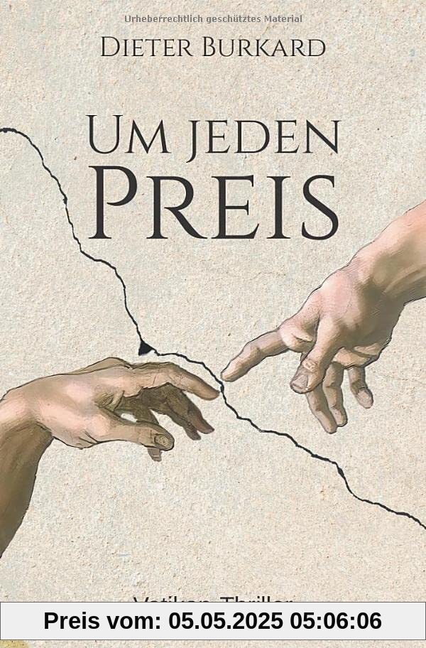 Um jeden Preis: Vatikan-Thriller