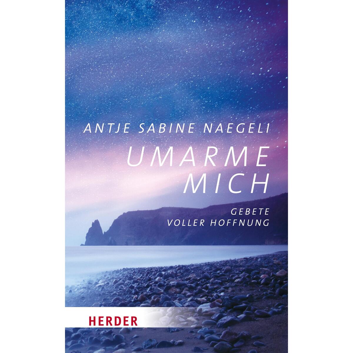 Umarme mich von Herder Verlag GmbH