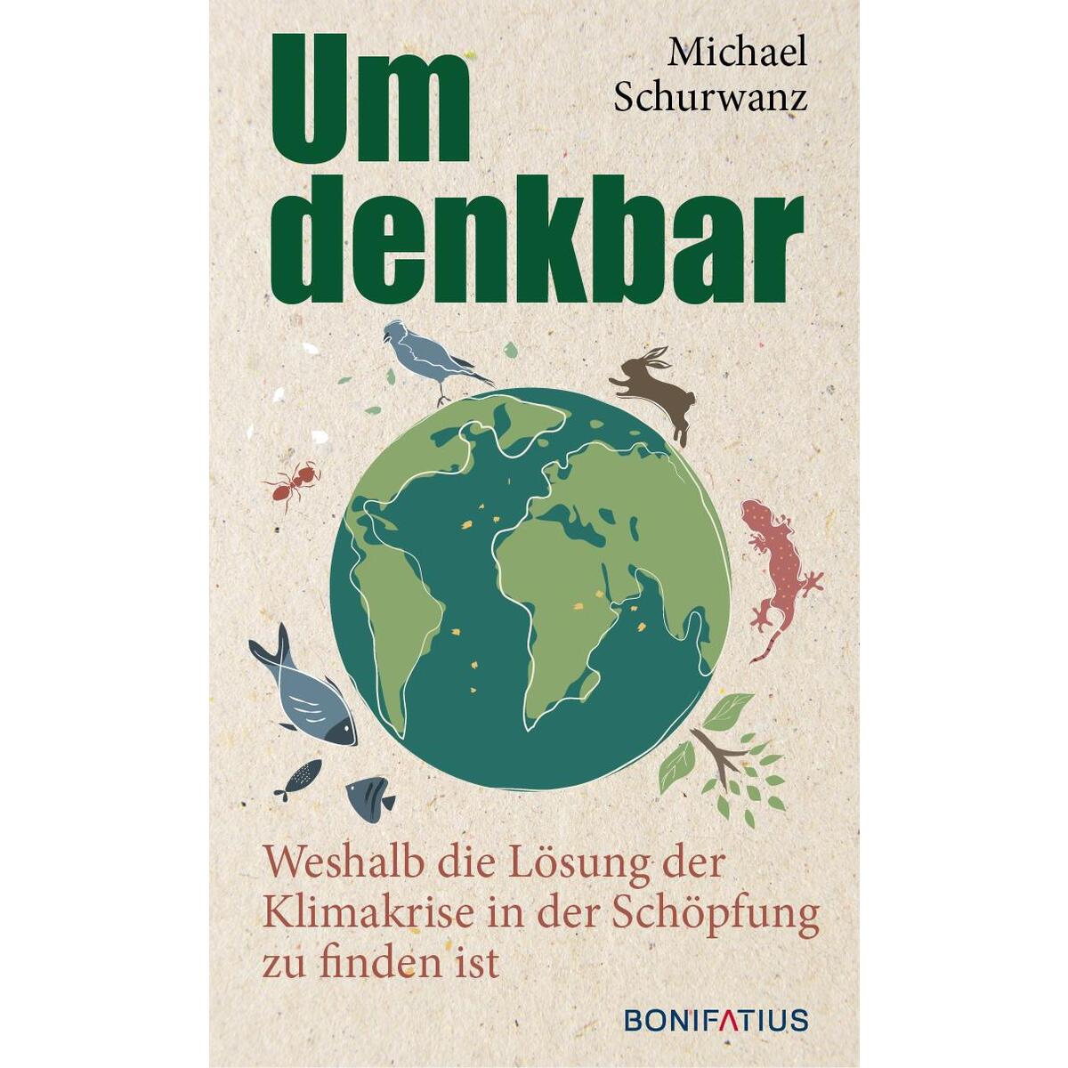 Umdenkbar Umdenkbar von Bonifatius GmbH