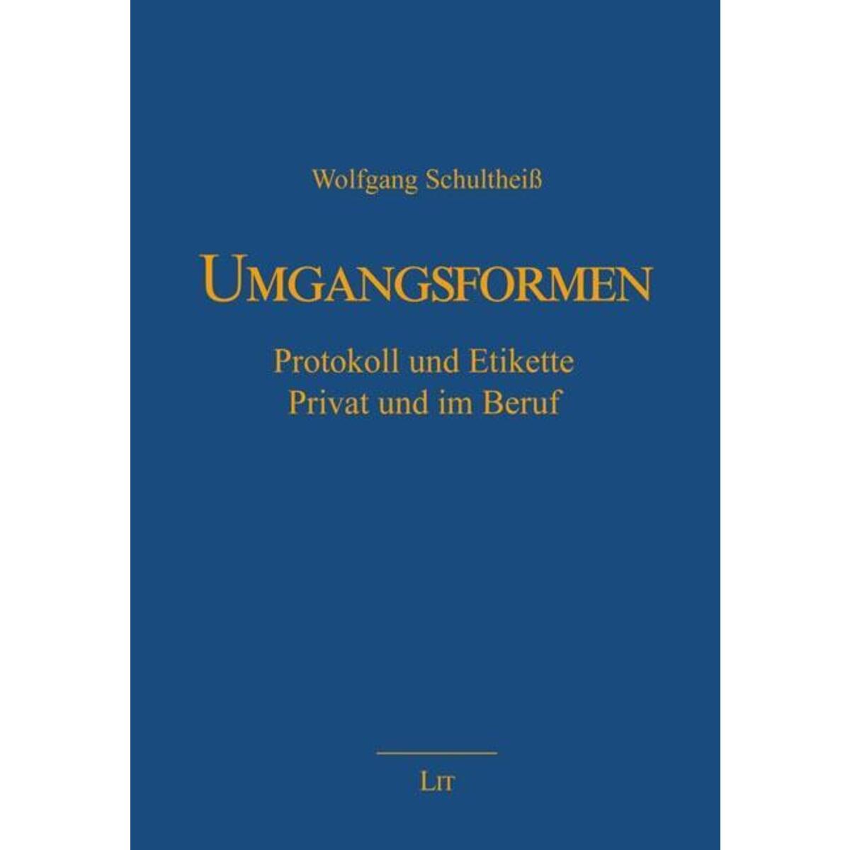 Umgangsformen von Lit Verlag