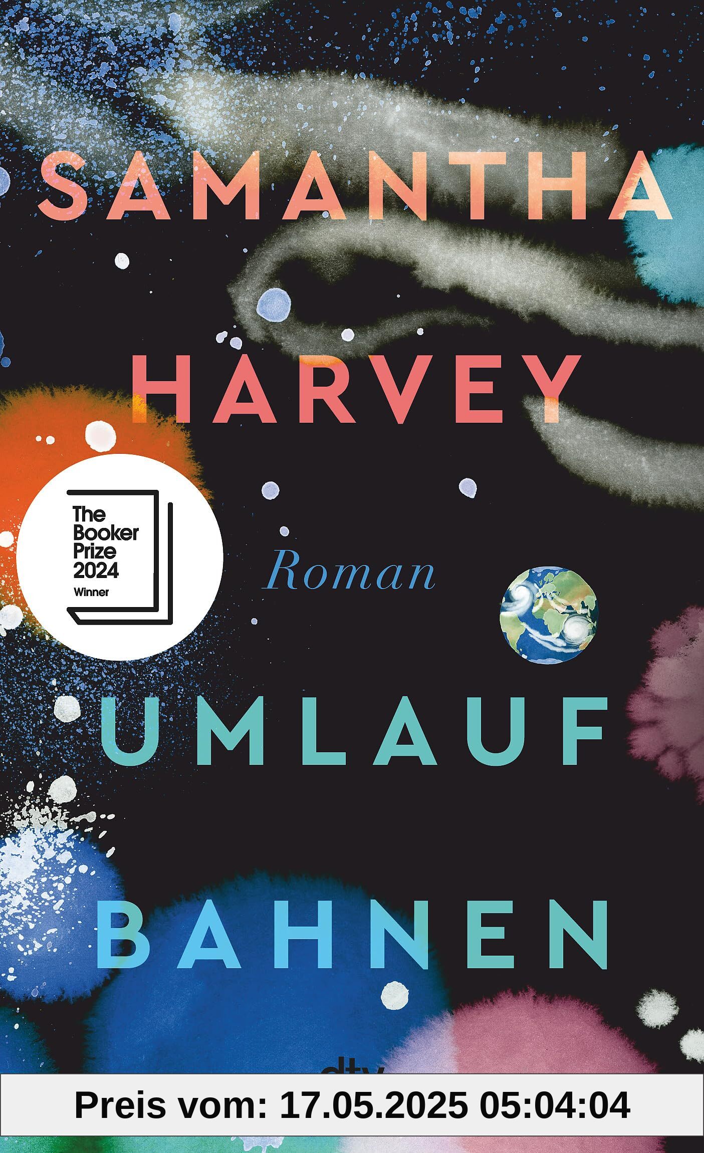 Umlaufbahnen: Roman | Ausgezeichnet mit dem Booker Prize 2024 Umlaufbahnen: Roman | Ausgezeichnet mit dem Booker Prize 2024