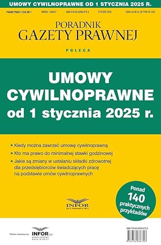 Umowy cywilnoprawne od 1 stycznia 2025 Prawo pracy i ZUS 1/2024 von Infor