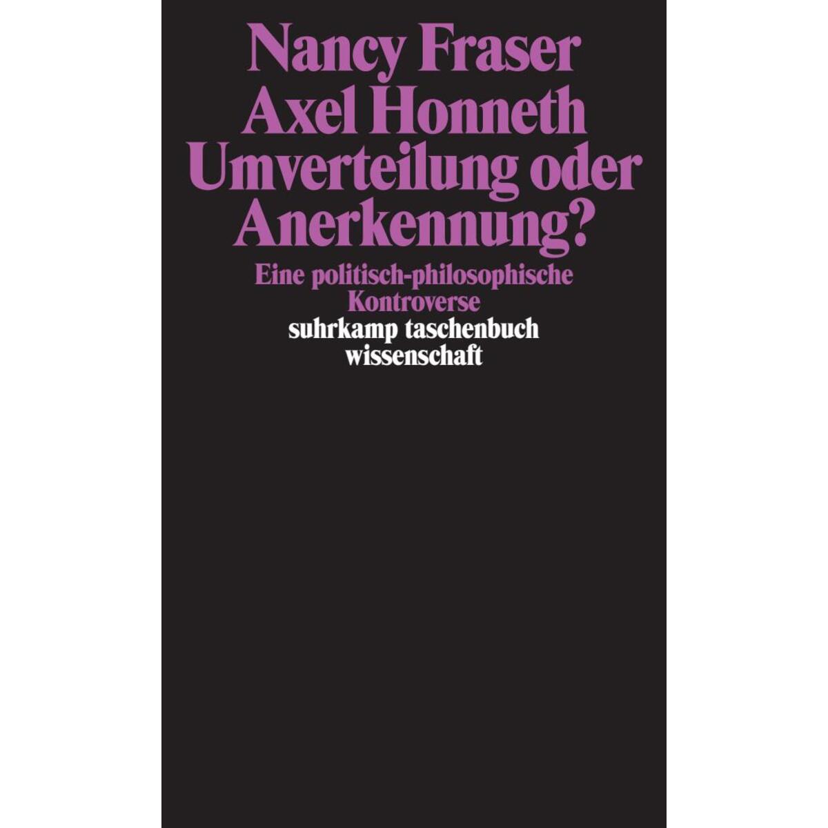 Umverteilung oder Anerkennung? Umverteilung oder Anerkennung? von Suhrkamp Verlag